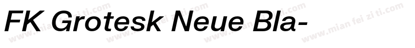 FK Grotesk Neue Bla字体转换